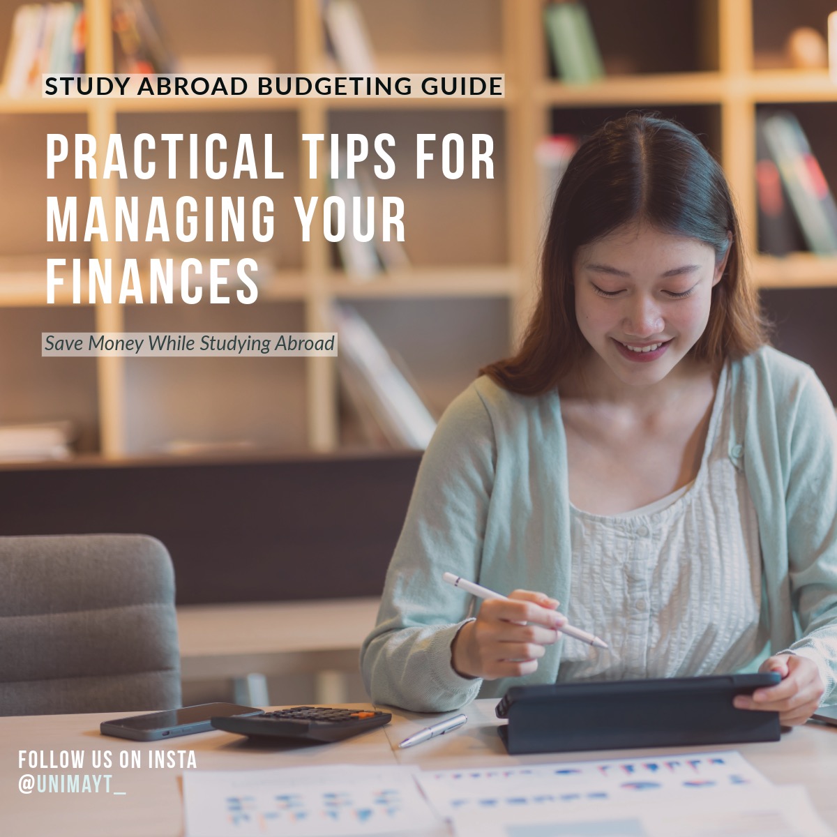 Budgeting for Studying Abroad: Tips to Manage Your Finances Wisely